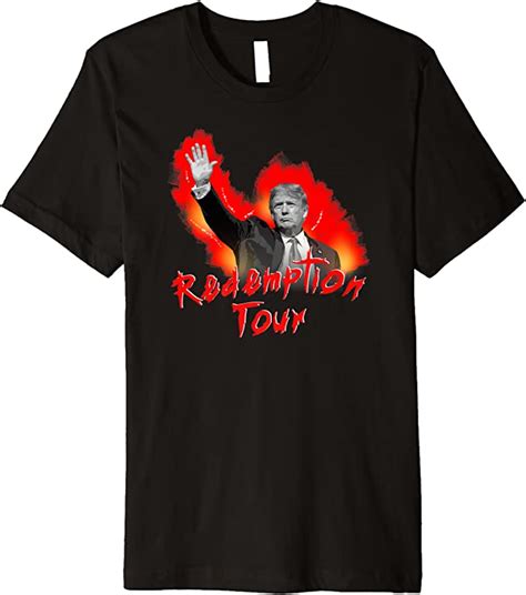 Trump Redemption Tour Reelect Trump 2024 Premium T Shirt