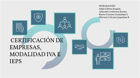 Certificaci N De Empresas Modalidad Iva E Ieps By Jaqueline Olivares