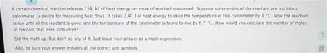 Solved A Certain Chemical Reaction Releases Mat