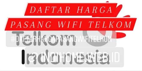 Daftar Harga Wifi Telkom Indihome Indihomewebid