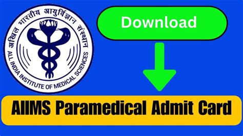 Aiims Paramedical Admit Card Released Check Entrance Exam Date