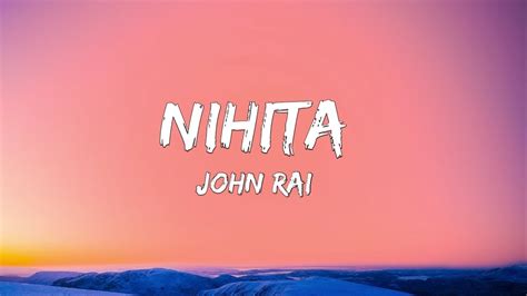 Nihita - Johan Rai (Lyrics) - YouTube