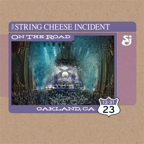 The String Cheese Incident Live Concert Setlist At Fox Theater Oakland