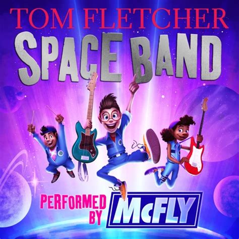 Tom Fletcher Mcfly Space Band Itunes Plus Aac M A Iplushub