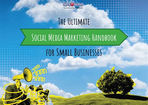 The Ultimate Social Media Marketing Handbook For Small Businesses