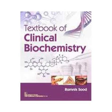 Textbook Of Clinical Biochemistry by Ramnik Sood | Prithvi Medical Book ...