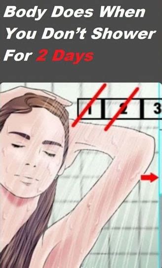 Gross Things Your Body Does When You Dont Shower For 2 Days Awarenesses