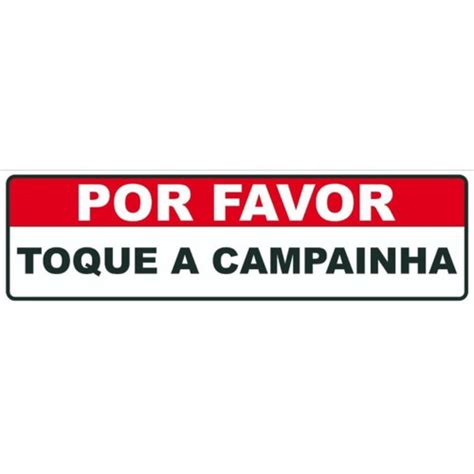 Placa Sinalização Por Favor Toque A Campanhia 10x30cm Shopee Brasil