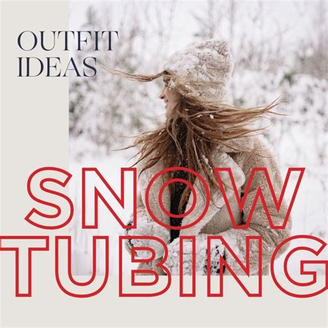 What To Wear Snow Tubing - Miss American Made