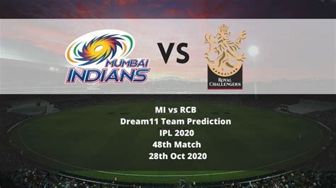 Mi Vs Rcb Dream11 Team Prediction Ipl 2020 48th Match 28th Oct 2020