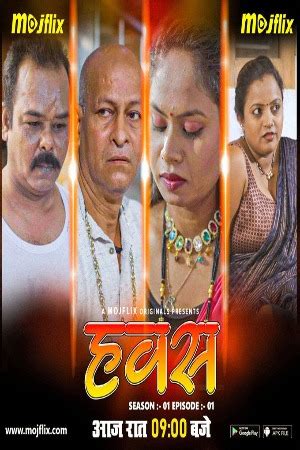 Hawas 2023 S02 E01 Mojflix Hindi Hot Web Series