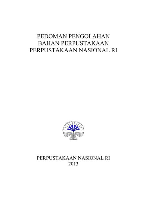 Pedoman Pengolahan Bahan Pustaka Pnri Pdf