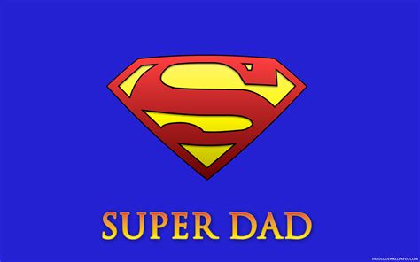 Super Dad Quotes. QuotesGram