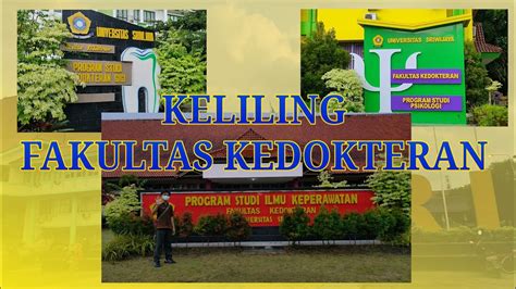 Keliling Fakultas Kedokteran Unsri Indralaya Youtube