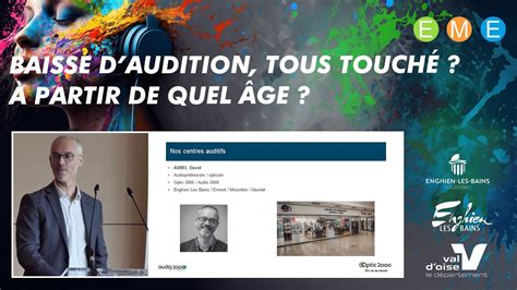 Baisse d audition presbyacousie surdité Tous touchés A partir de