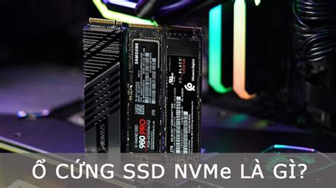 C Ng Ssd Nvme L G U I M C A C Ng Ngh C Ng Ssd Nvme