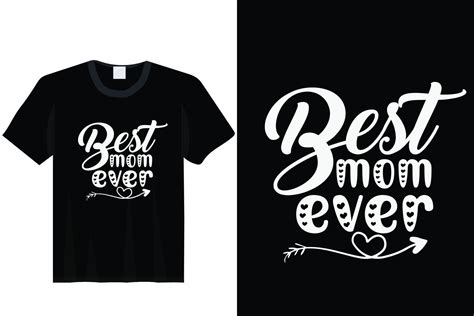 Best Mom Ever Mothers Day T Shirt Design 6423346 Vector Art At Vecteezy