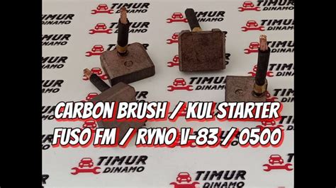 Carbon Brush Kul Starter Fuso Fm Dc Ryno Ganzo Fj Isi Set