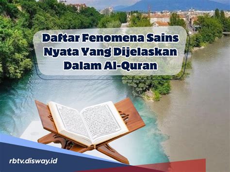 Ini Daftar Fenomena Sains Nyata Yang Dijelaskan Dalam Al Quran Bikin