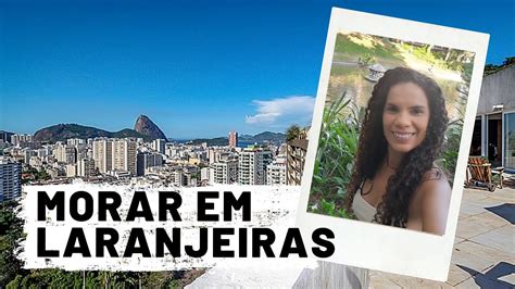 Quanto Custa Morar Em Laranjeiras No Rio De Janeiro YouTube