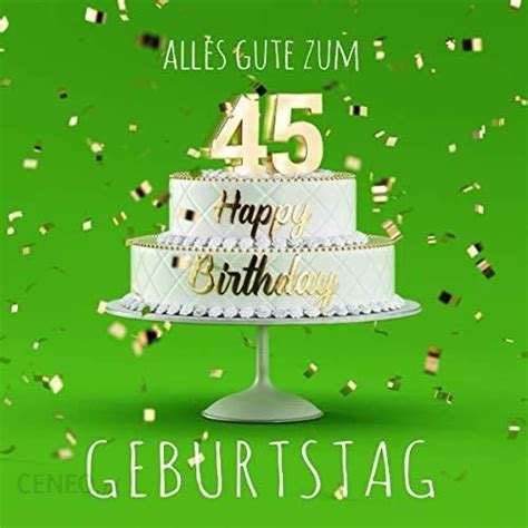 Alles Gute zum 45 Geburtstag Gästebuch zum Eintragen mit 110 Seiten