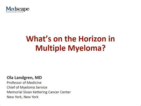 Whats on the Horizon in Multiple Myeloma ppt stiahnuť