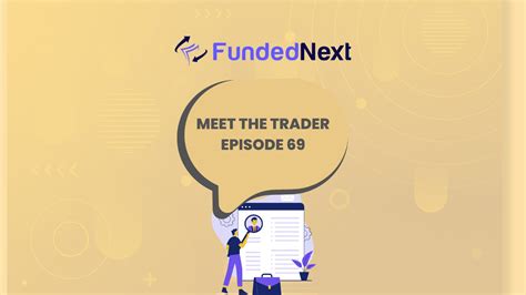 Trader Bekhzodbek Reveals Strategies With FundedNext