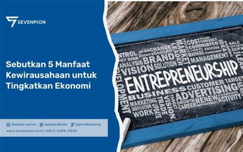 Sebutkan Manfaat Kewirausahaan Untuk Tingkatkan Ekonomi