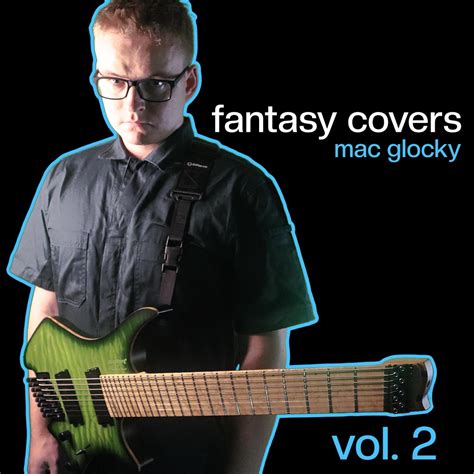 Fantasy Covers Vol Album By Mac Glocky Apple Music