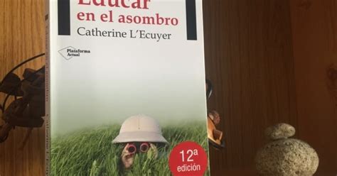 Escuelas Viatorianas de España LIBRO EDUCAR EN EL ASOMBRO