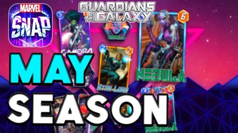 May Season Datamined Nebula And The Guardians Marvel Snap Youtube