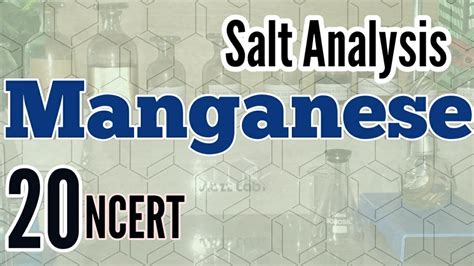 Identification Of Manganese Salt Analysis Series Ncert Youtube