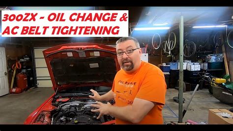 Nissan 300zx Oil Change And Ac Belt Tightening Youtube