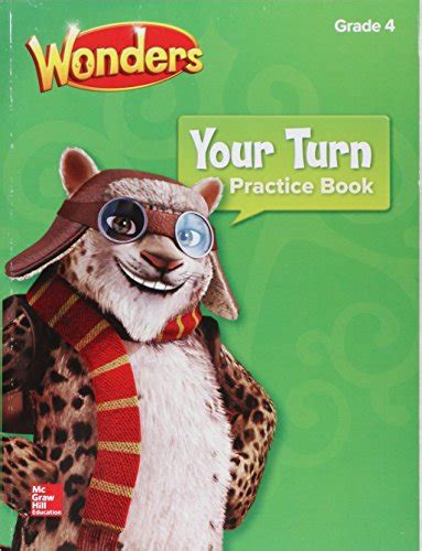 Wonders Your Turn Practice Book Grade 4 Elementary Core Reading