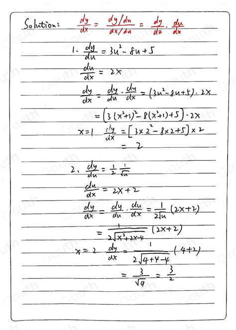 Solved Use The Chain Rule To Find Dy Dx For The Given Value Of X 1 Y U 3 4u 2 5u 2 U X 2 1