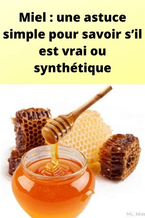 Miel Une Astuce Simple Pour Savoir Sil Est Vrai Ou Synth Tique