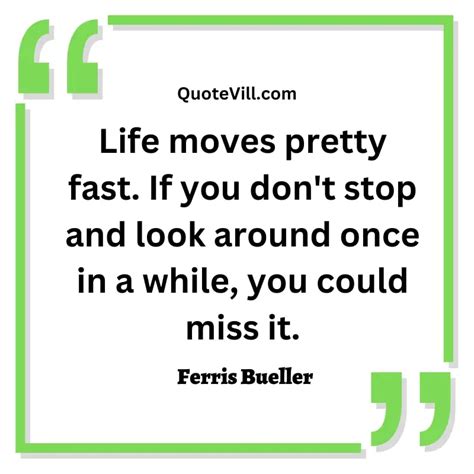 34 Best Ferris Bueller Quotes To Live Your Best Life