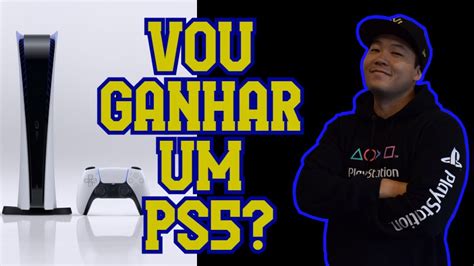 Vou Ganhar Um Playstation 5 YouTube