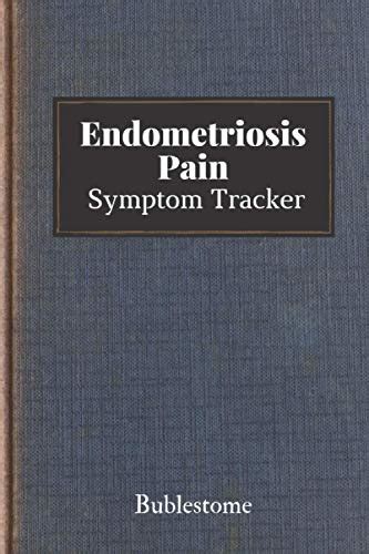 ENDOMETRIOSIS PAIN SYMPTOM TRACKER: Detailed Daily Pain Assessment ...