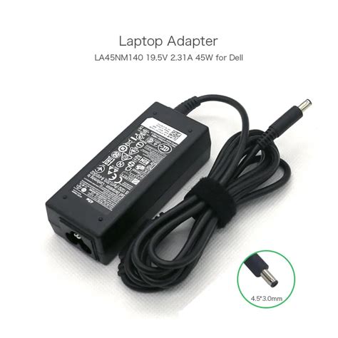 19 5V 2 31A 45W DA45NM140 LA45NM140 Laptop AC Adapter For Dell Inspiron