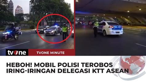 Detik Detik Mobil Polisi Nekat Terobos Iring Iringan Tamu KTT ASEAN