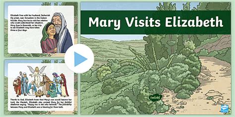 Mary Visits Elizabeth Bible Story PowerPoint (teacher made)