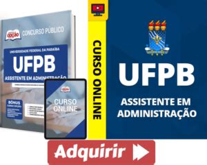 Apostila E Curso Para Assistente Em Administra O Do Concurso Da Ufpb