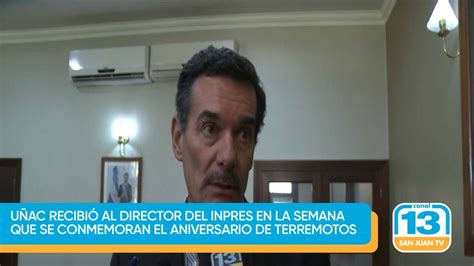 Uñac recibió al director del INPRES en la semana que se conmemoran el