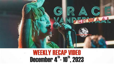 Grace Vanderwaal Weekly Recap From Vandals Hq Dec Dec