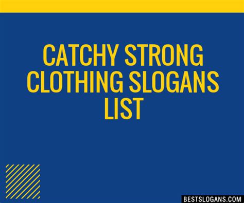 100 Catchy Strong Clothing Slogans 2024 Generator Phrases And Taglines