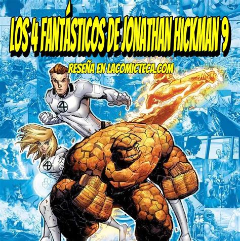 Los 4 Fantásticos de Jonathan Hickman 9 Reseña La Comicteca