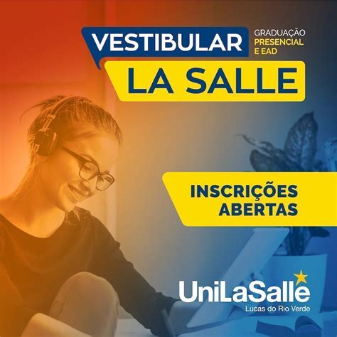 Unilasalle Lucas lança vestibular para quase 30 cursos inscrição