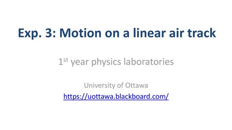 Exp 3 Motion On A Linear Air Track Ppt Download