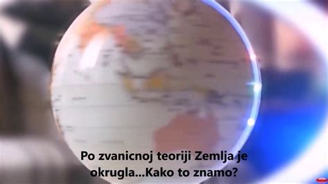 Globus Je Prevara Zemlja Je Ravna Youtube